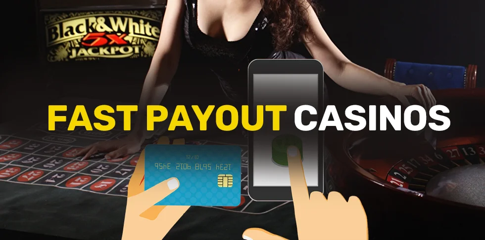 Fast Payout Casinos